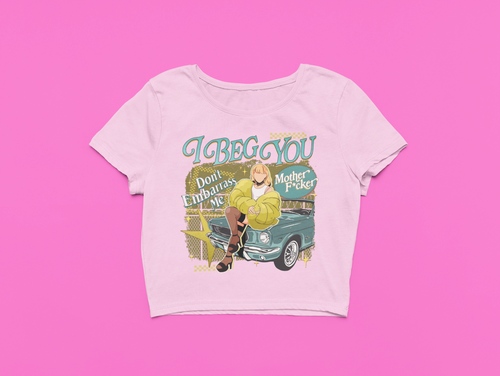 Don't Embarrass Me Please Sabrina Crop Top